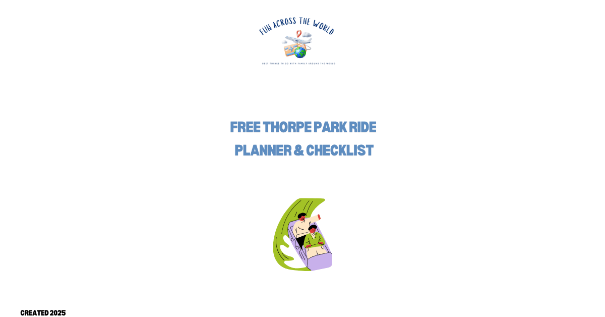 Thorpe Park Ride Planner and Checklist Thorpe Park. Fun Across the World