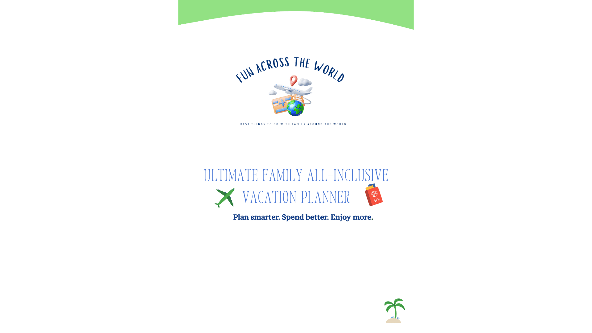 Ultimate Family All-Inclusive Vacation Planner front cover